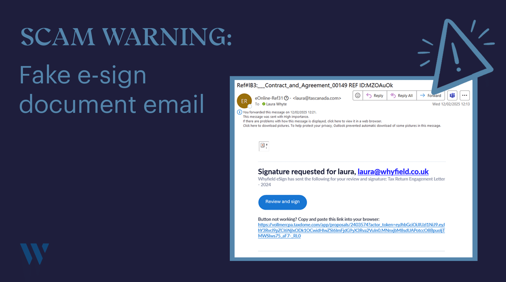 Warning: fake e-sign document email - February 2025 | Whyfield Accountants in Truro, Cornwall